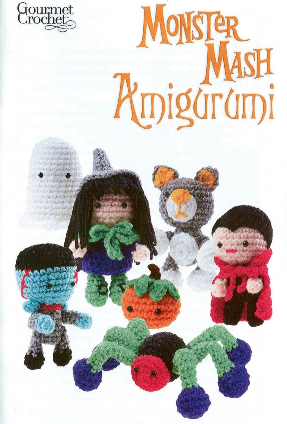 Gourmet Crochet Monster Mash Ebook - Amigurumi Monster Patterns (Digital Download)